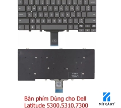 Bàn phím laptop Dell Latitude 3300 5300 5310 7200 7300 có đèn