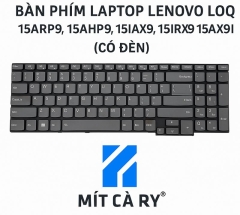 Bàn phím laptop Lenovo LOQ 15ARP9 15AHP9 15IAX9 15IRX9 có đèn – Zin, nhạy, thay nhanh