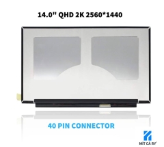 Màn hình 14.0 inch LED Slim 40pin QHD 2K không viền – Không pát – ZIN