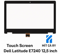 Thay màn hình cảm ứng Dell Latitude E7240 12.5 inch chính hãng